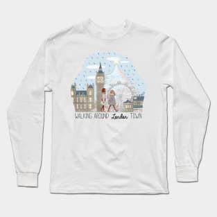 Walking around London town Long Sleeve T-Shirt